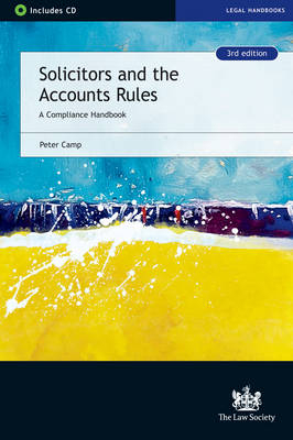 Solicitors and the Accounts Rules - Peter Camp