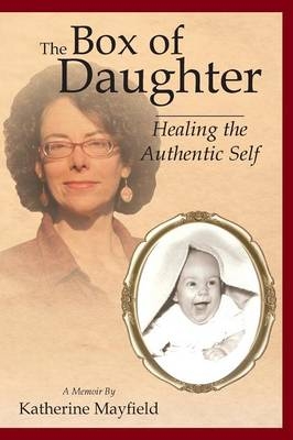 The Box of Daughter - Katherine Mayfield