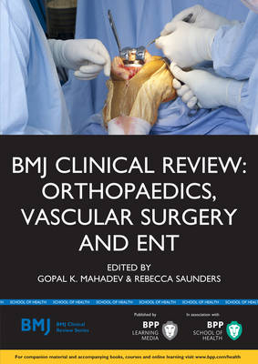 BMJ Clinical Review: Orthopaedics, Vascular Surgery & ENT: Study Text