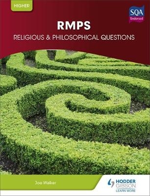 Higher RMPS: Religious & Philosophical Questions - Joe Walker