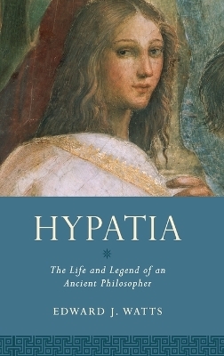 Hypatia - Edward J. Watts