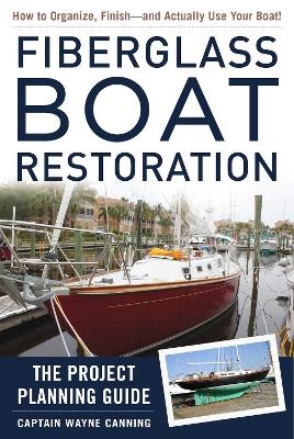 Fiberglass Boat Restoration - Wayne Canning