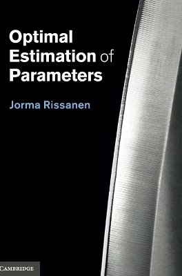 Optimal Estimation of Parameters - Jorma Rissanen