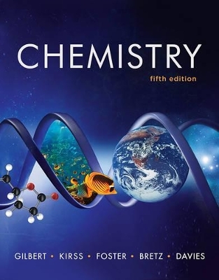 Chemistry - Stacey Lowery Bretz, Geoffrey Davies, Natalie Foster, Thomas R. Gilbert, Rein V. Kirss