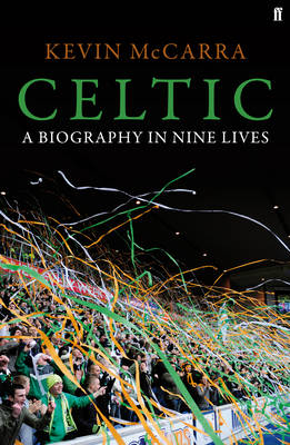 Celtic - Kevin McCarra