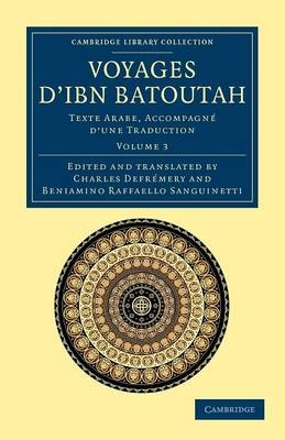 Voyages d'Ibn Batoutah -  Ibn Batuta