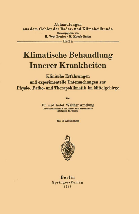 Klimatische Behandlung Innerer Krankheiten - Walther Amelung