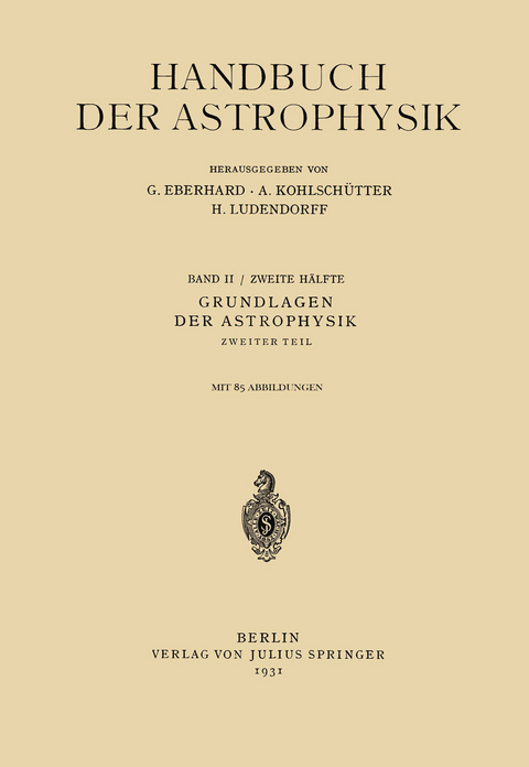 Grundlagen der Astrophysik - G. Eberhard, W. Hassenstein