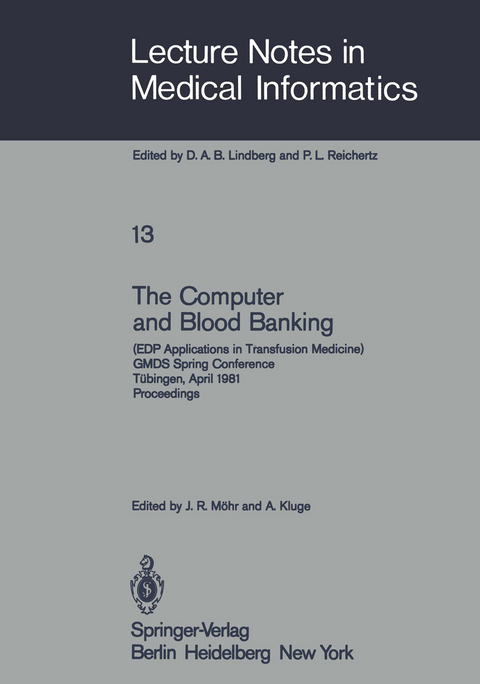 The Computer and Blood Banking - 