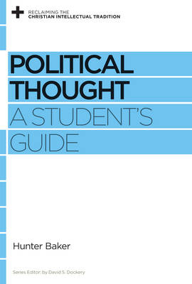 Political Thought - Hunter Baker