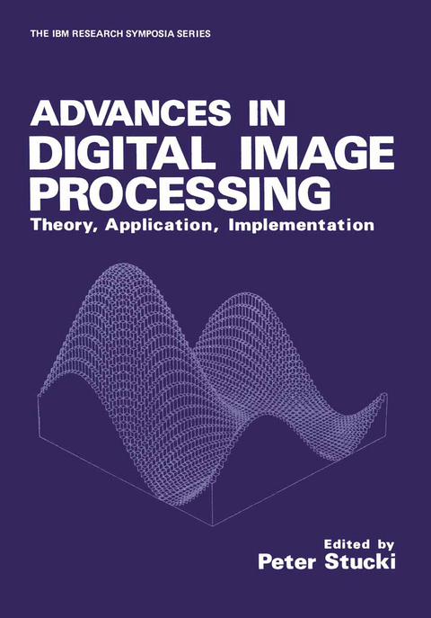 Advances in Digital Image Processing - 