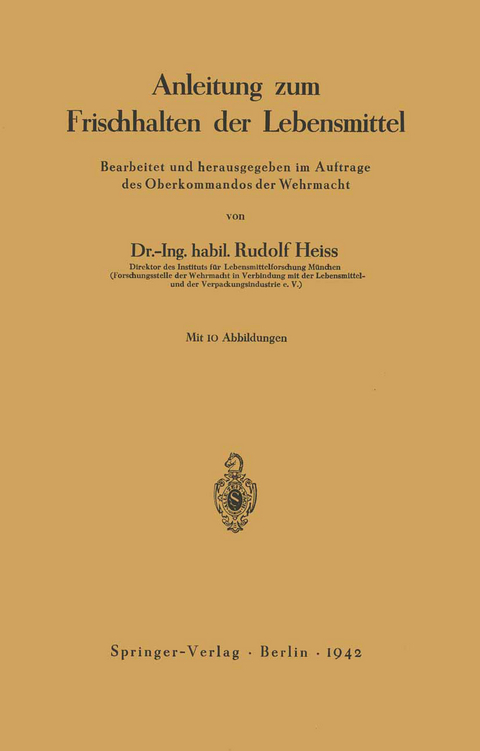 Anleitung zum Frischhalten der Lebensmittel - Rudolf Heiss