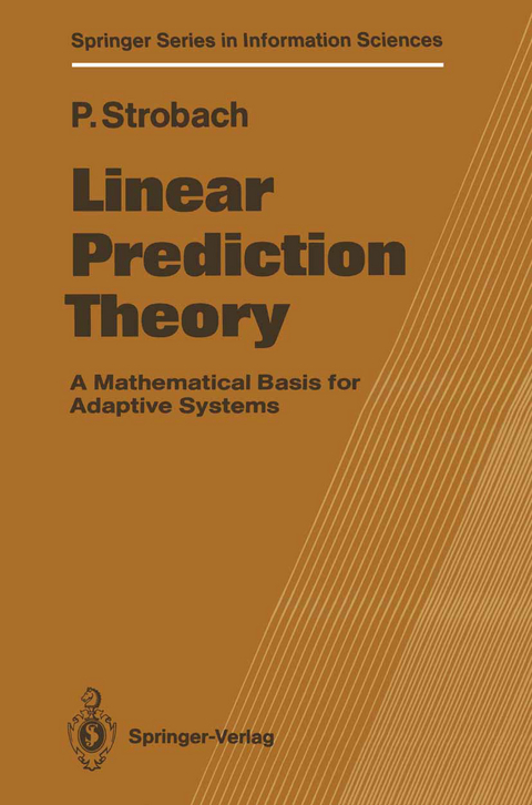 Linear Prediction Theory - Peter Strobach