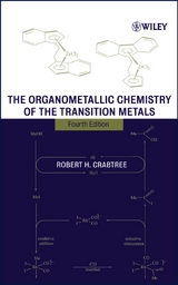 The Organometallic Chemistry of the Transition Metals - Robert H. Crabtree