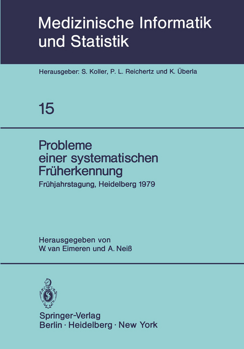 Probleme einer systematischen Früherkennung - 