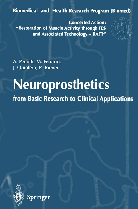 Neuroprosthetics: from Basic Research to Clinical Applications - 