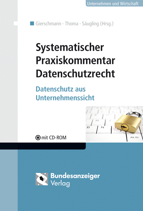 Systematischer Praxiskommentar Datenschutzrecht