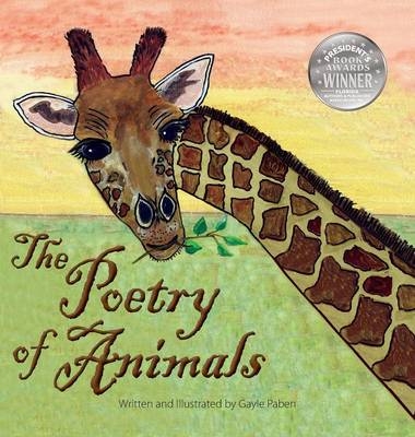 The Poetry of Animals - Gayle Paben