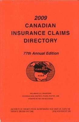 Canadian Insurance Claims Directory 2009 - 