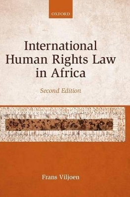 International Human Rights Law in Africa - Frans Viljoen