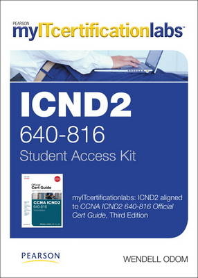 CCNA ICND2 (640-816) MyITCertificationlab -- Access Card - Wendell Odom