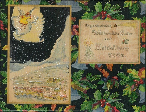 Christkindleins Weihnachts Reise nach Heidelberg 1943 - Alfons Renk, Carola Throm Hibschman