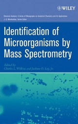 Identification of Microorganisms by Mass Spectrometry - Charles L. Wilkins, Jackson O. Lay