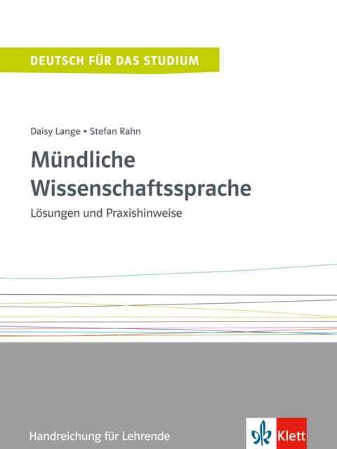 Mündliche Wissenschaftssprache - Daisy Lange, Stefan Rahn