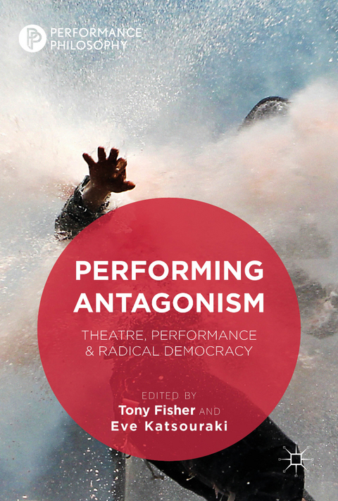 Performing Antagonism - 