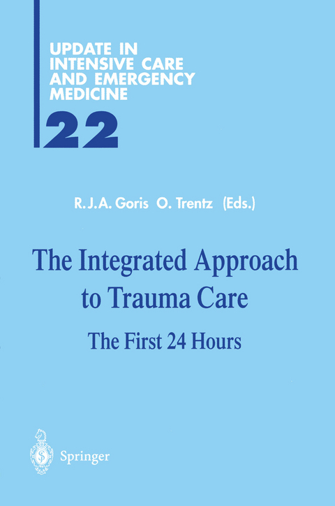 The Integrated Approach to Trauma Care - 