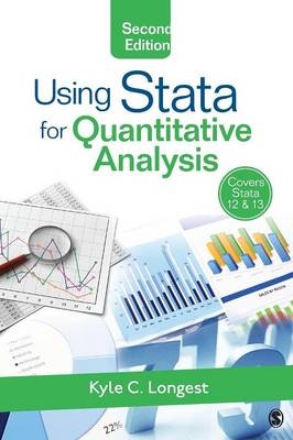 Using Stata for Quantitative Analysis - Kyle C. Longest