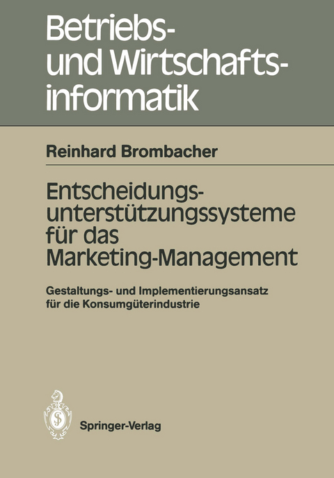 Entscheidungs-unterstützungssysteme für das Marketing-Management - Reinhard Brombacher