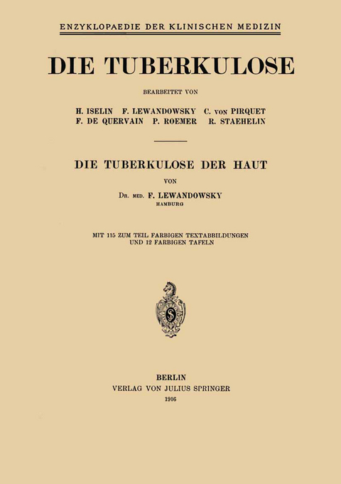 Die Tuberkulose der Haut - F. Lewandowsky