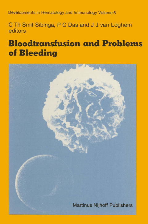 Bloodtransfusion and Problems of Bleeding - 