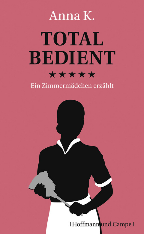 Total bedient - Anna K., Matthias Stolz