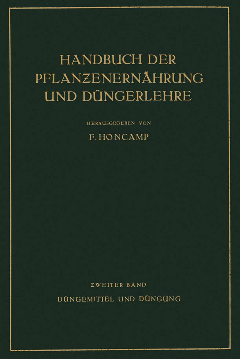 Düngemittel und Düngung - E. Bierei, H. Brenek, R. Demoll, R. Doerell, H. Fischer, W. Gleisberg, C. Grimme, C. Hermann, F. Honcamp, W. Jacob, A. Kilbinger, P. Koenig, P. Krische, G. Leimbach, N. Nicolaisen