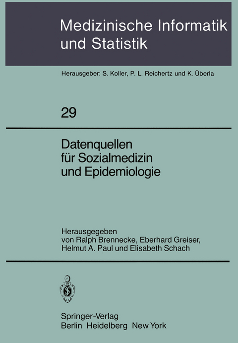 Datenquellen für Sozialmedizin und Epidemiologie - 