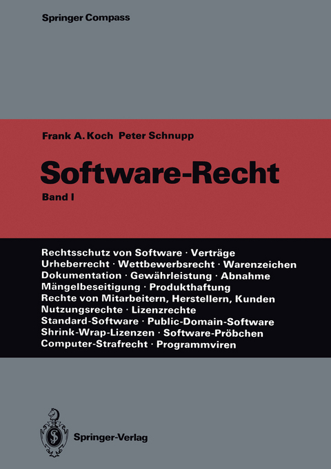 Software-Recht - Frank A. Koch, Peter Schnupp