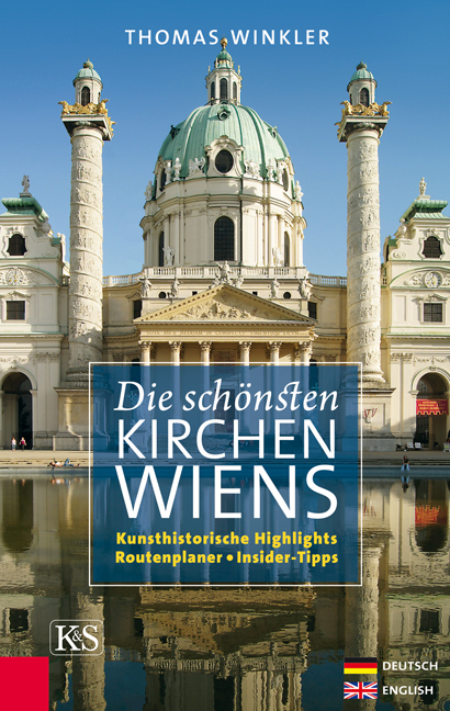 Die schönsten Kirchen Wiens - Thomas Winkler