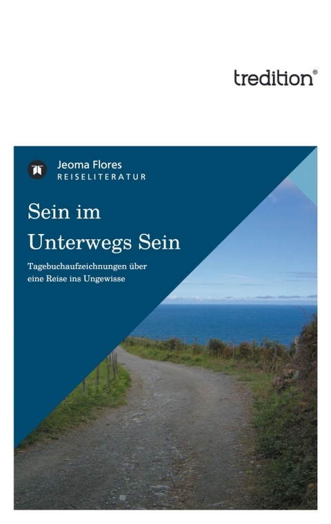 Sein im Unterwegs Sein - Jeoma Flores