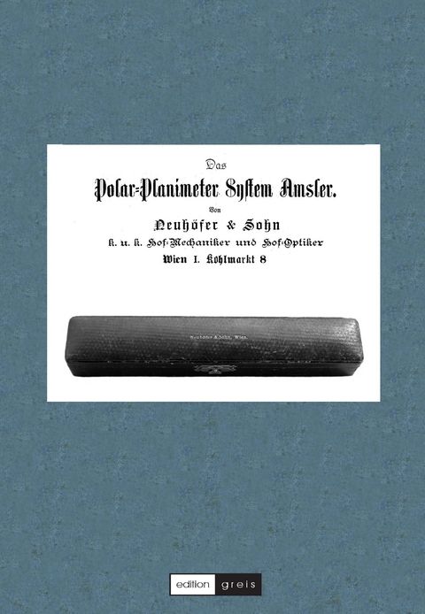 Das Polar-Planimeter System Amsler - 