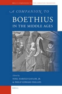 A Companion to Boethius in the Middle Ages - 