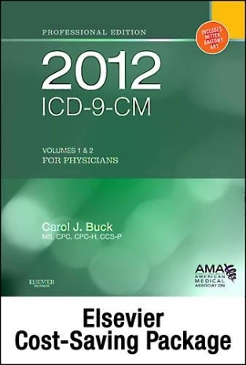 ICD-9-CM for Physicians, Volumes 1 and 2 Professional Edition Package - Carol J Buck