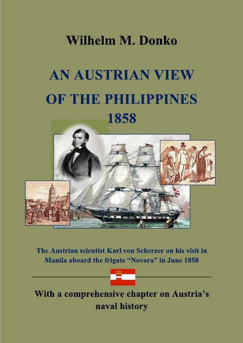 AN AUSTRIAN VIEW OF THE PHILIPPINES 1858 - Wilhelm Donko