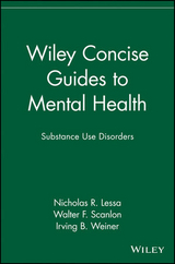 Wiley Concise Guides to Mental Health - Nicholas R. Lessa, Walter F. Scanlon