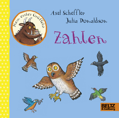 Mein erster Grüffelo - Zahlen - Axel Scheffler, Julia Donaldson