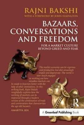 Bazaars, Conversations and Freedom - Rajni Bakshi