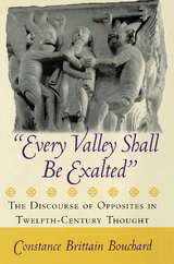 &quote;Every Valley Shall Be Exalted&quote; -  Constance Brittain Bouchard