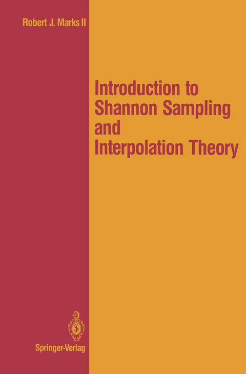 Introduction to Shannon Sampling and Interpolation Theory - Robert J. II Marks