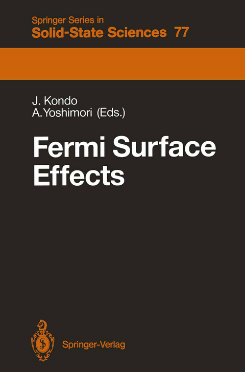 Fermi Surface Effects - 